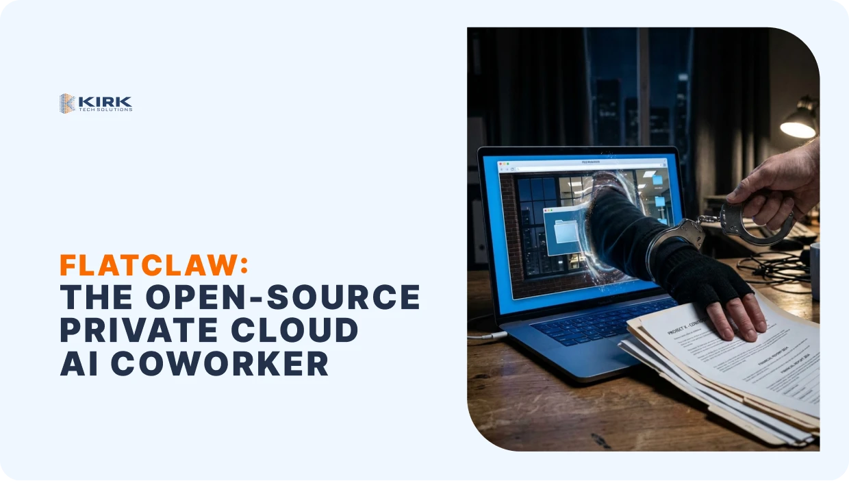 FlatClaw: Open Source Private Cloud AI Coworker for Business