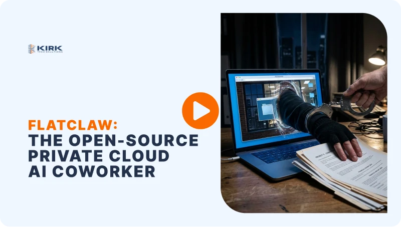 FlatClaw: Open Source Private Cloud AI Coworker