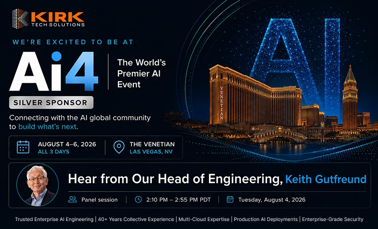 Kirk Tech Solutions at Ai4 Las Vegas