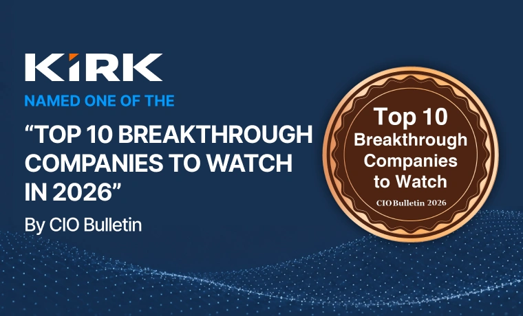 Kirk Tech Solution - Top 10 Companies to Watch in 2026
